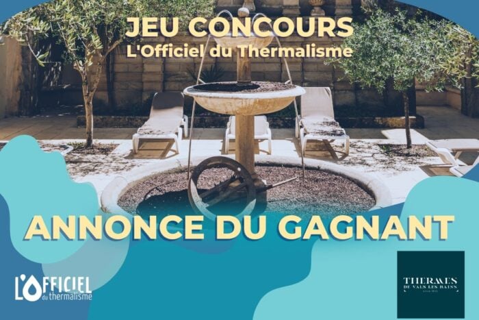 annonce gagnant jeu concours thermes de vals